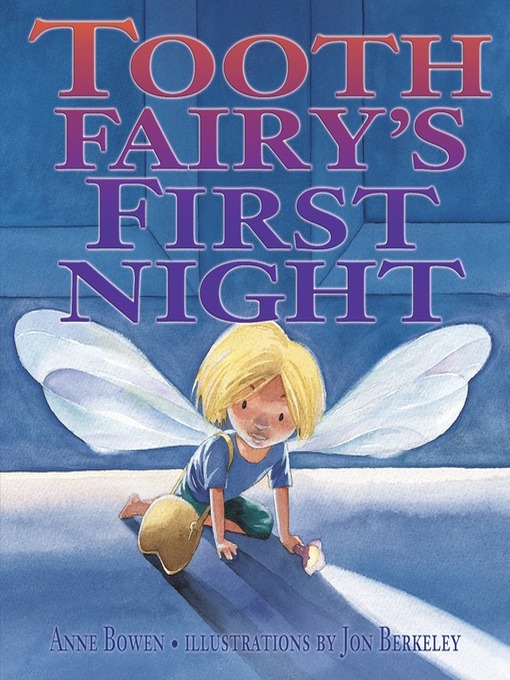 Title details for Tooth Fairy's First Night by Anne Bowen - Available